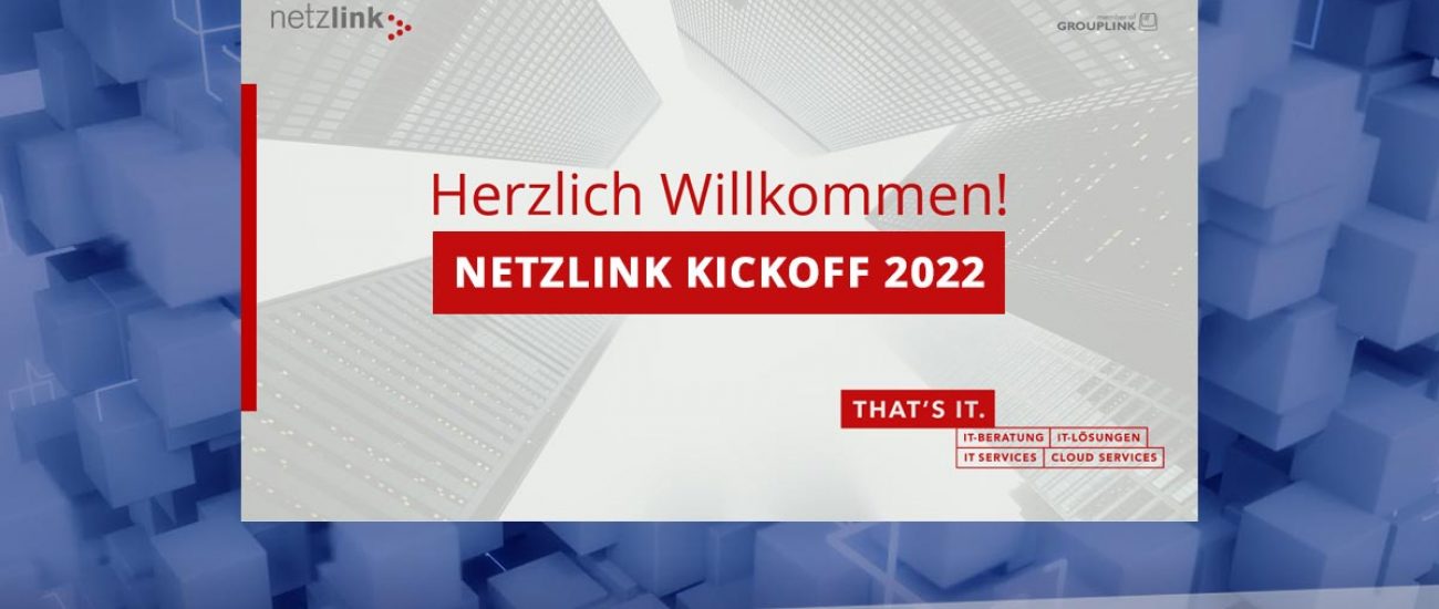 Blog-Header-Netzlink-Kickoff-2022-1200x677px